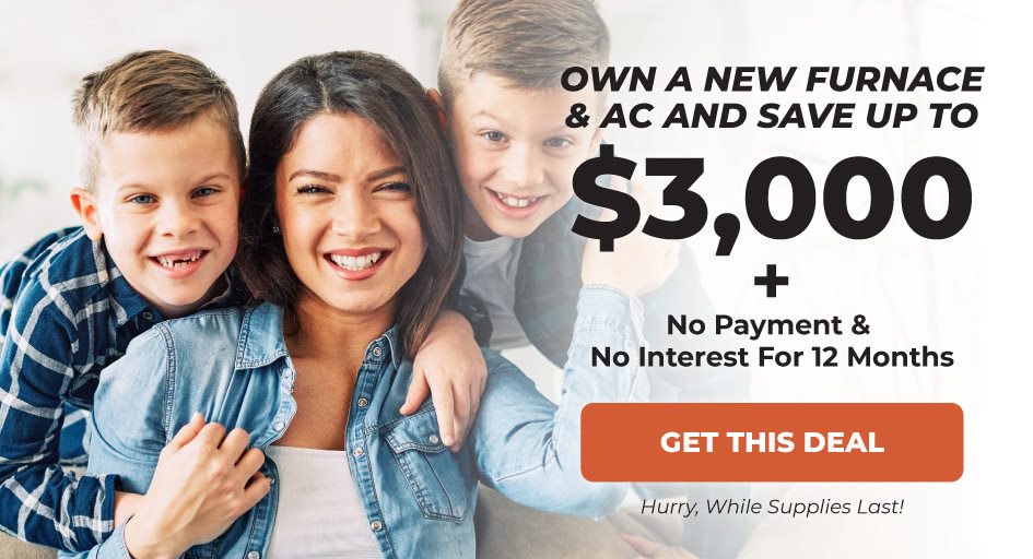 save up to $3,000 on home heating and cooling system and don't pay for a year