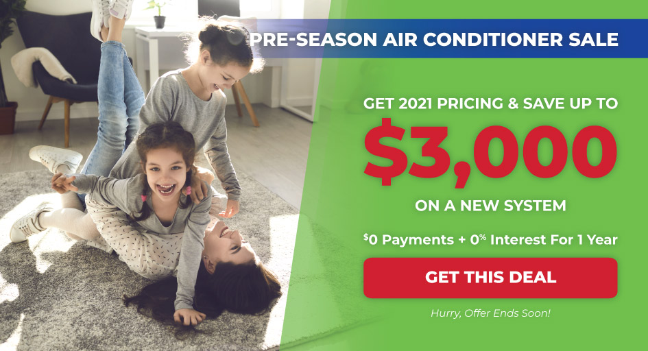save up to $3,000 on a new air conditioner and don't pay for 12 months