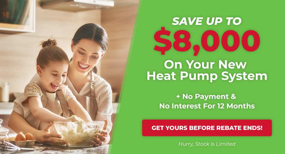 Get up to $8,000 in rebates on a heat pump